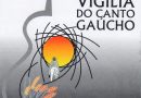 31ª Vigília do Canto Gaúcho é adiada para 2027