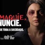 Estado reforça a campanha “Não maquie, denuncie” para prevenção da violência contra as mulheres durante o Carnaval