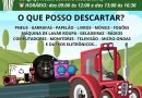 Em abril, ​Feira do Descarte  será no Cerrito/Forqueta