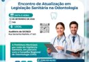 Saúde de Cachoeira reúne dentistas para atualizar legislação sanitária
