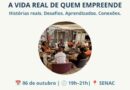 Sala do Empreendedor promove roda de conversa sobre a vida real de quem empreende