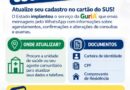 Saúde municipal mobiliza usuários do SUS para atualização cadastral